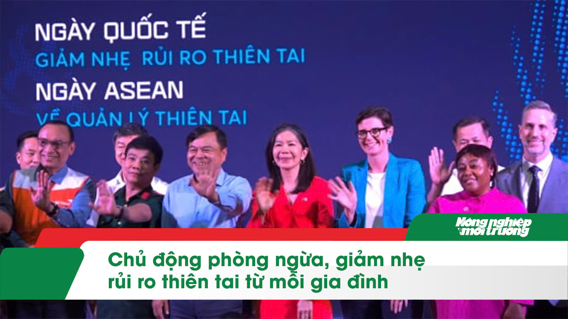 Chủ động phòng ngừa, giảm nhẹ rủi ro thiên tai từ mỗi gia đình
