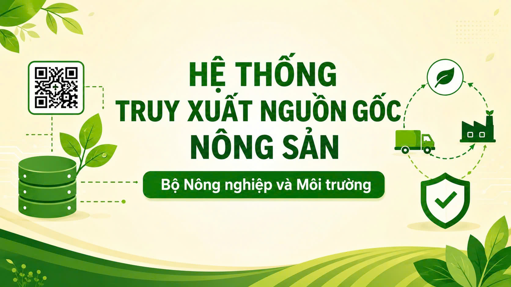 Hệ thống truy xuất nguồn gốc nông sản 'lên sóng'