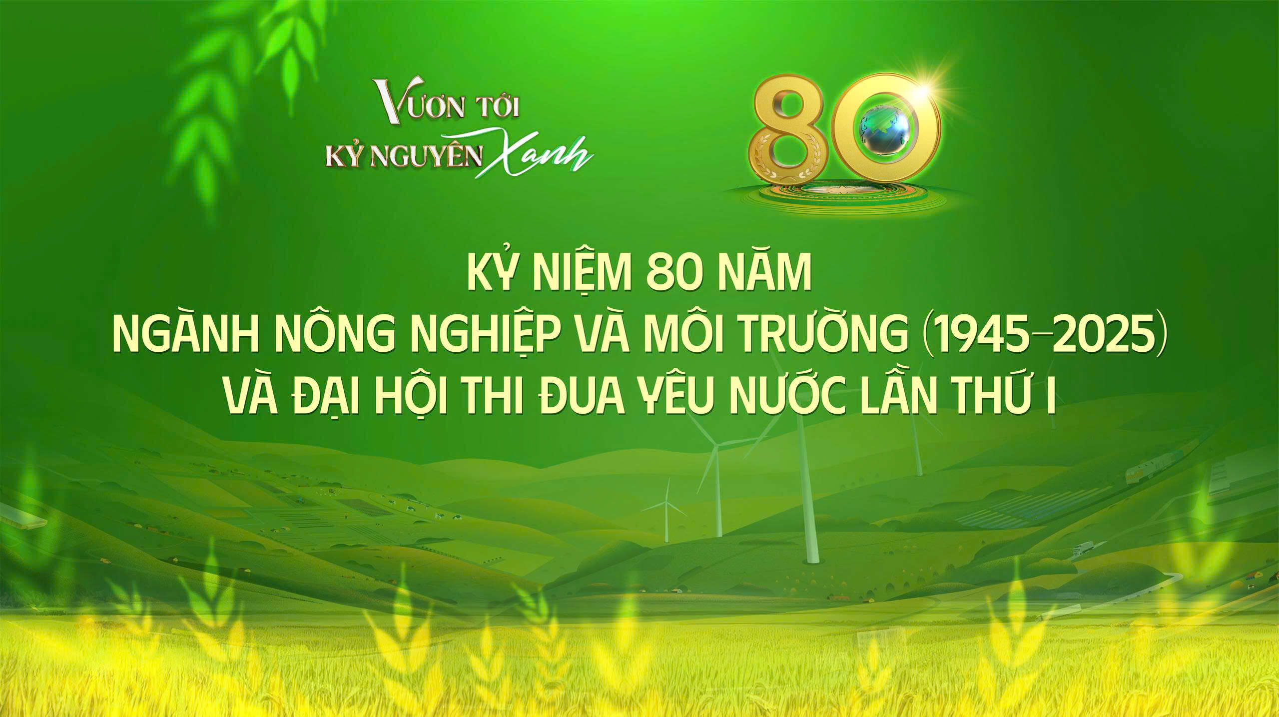 Phim Kỷ niệm 80 năm ngành Nông nghiệp và Môi trường